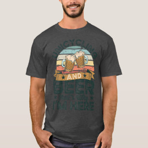 Einrad und Bier deshalb bin ich hier Funny  T-Shirt