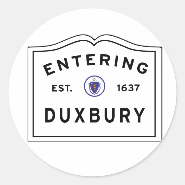 Einreise in die Stadt DUXBURY Runder Aufkleber (Vorderseite)