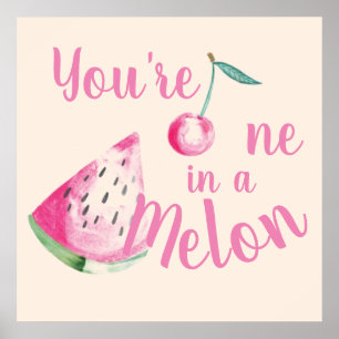 "Eins in einer Melone" Ermutigung Aquarell Poster