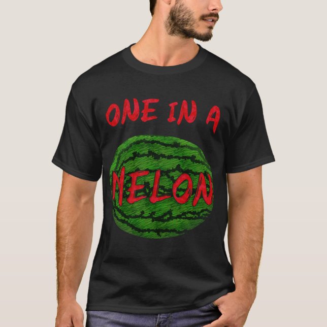 Eins in einer Melone Watermelon Funny Pun Frucht S T-Shirt (Vorderseite)