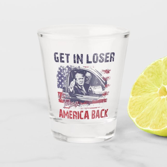 Eins: Wir nehmen Amerika zurück Trump Schnapsglas (Vorderseite)