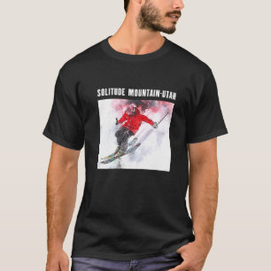 Einsamkeit Berg Utah Skifahren Skifahrer Ski Souve T-Shirt