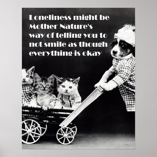 Einsamkeit könnte ein Plakat sein (Vorne)