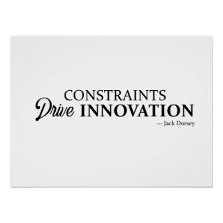 Einschränkungen fördern Innovation Poster