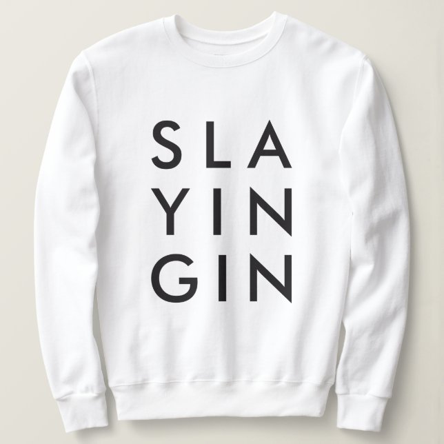 Einsenden | Junge moderne Minimalistische Slay Sweatshirt (Design vorne)
