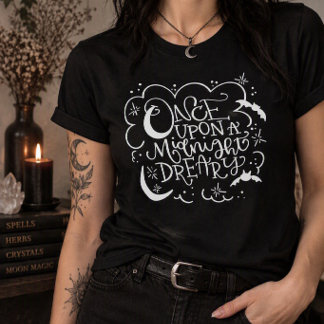 Einst in einer finsteren Mitternacht T-Shirt