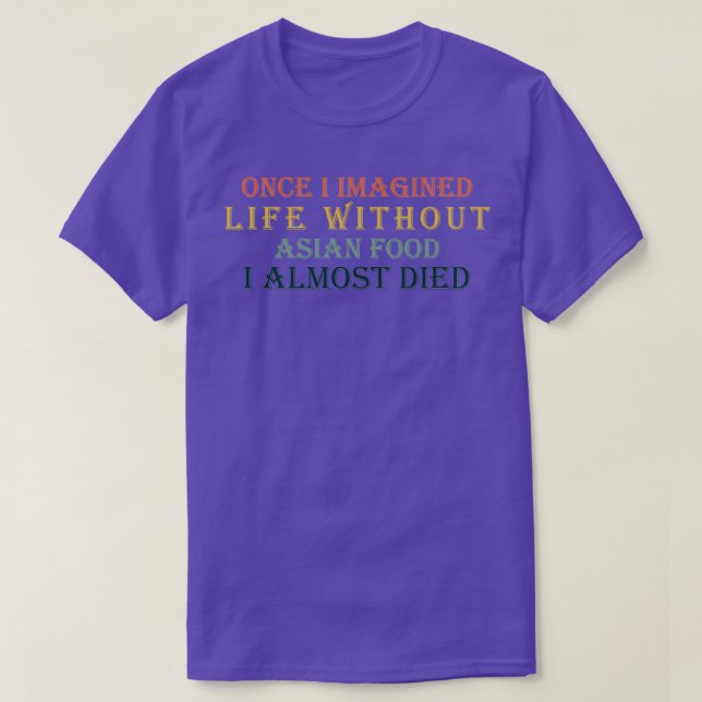 Einst stellte ich mir ein Leben ohne T-Shirt (Design vorne)