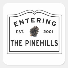 Eintritt in die PineHills Plymouth MA Quadratischer Aufkleber