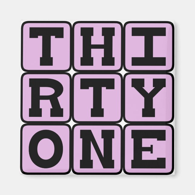 Einunddreißig, Nummer 31 Magnet (Vorne)