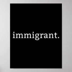 Einwanderer Simple Minimalistisch Anti-Trump Anti Poster