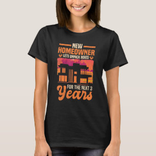 Einweihungsparty Immobilien Hauskauf Neueigentümer T-Shirt