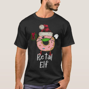 Einzelhandels-Elf-Quarantäne-Weihnachts-Elf-Donut  T-Shirt