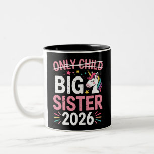 Einzelkind durchgestrichen große Schwester 2026 Sc Zweifarbige Tasse