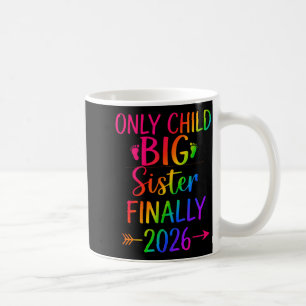 Einzelkind läuft 2026 aus zur großen Schwester bef Kaffeetasse
