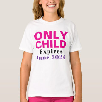 Einzelkind läuft bald ab Lustiges rosa T-Shirt für