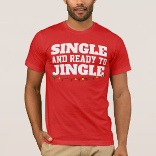 EINZELNE FERTIG ZUM KLINGELN WEIHNACHTS-T-SHIRT T-Shirt
