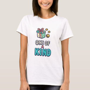 Einzigartig – Süßes Neuheitsshirt T-Shirt