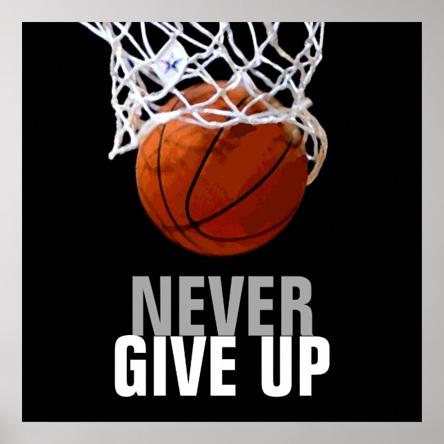 Einzigartige Moderne verzichtet nie auf Basketball Poster (Vorne)