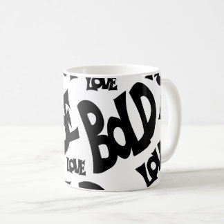 Einzigartige Schwarz-Weiß-Tasse Motivierend "Be Bo Kaffeetasse