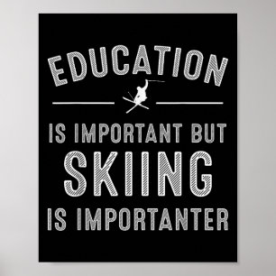 Einzigartige Skikunst für Männer Frauen Kinder Ski Poster