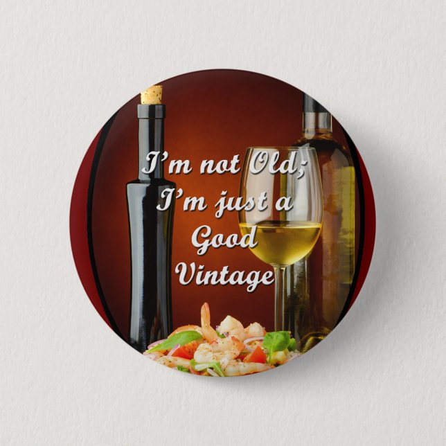 Einzigartiger Knopf für Babyboomer-Wein-Liebhaber Button (Vorderseite)