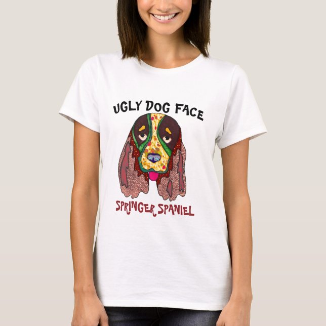 Einzigartiger Springer Spaniel hässlicher Hund Ges T-Shirt (Vorderseite)