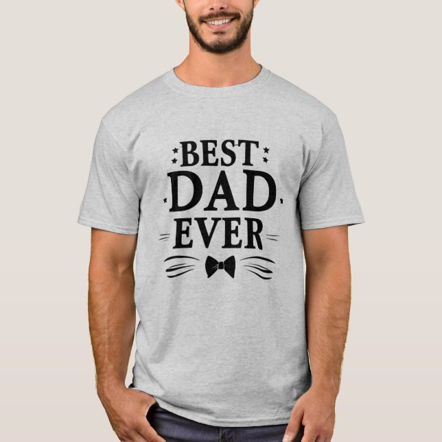 Einzigartiger T - Shirt für die besten Vater! 🎉 C (Vorderseite)