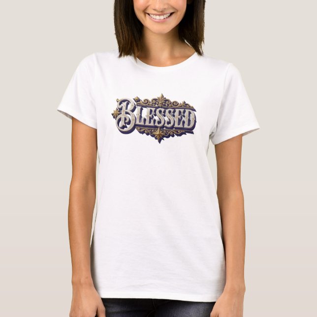 Einzigartiges BLESSED Statement-Design T-Shirt (Vorderseite)