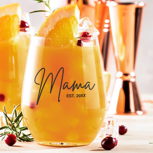 Einzigartiges Geschenk für Mama Personalisiert Weinglas Ohne Stiel (Personalized Established year modern typography MAMA wine glass.)