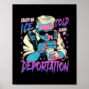 Eis Genieße ein eisgekühltes Glas der Abschiebung Poster