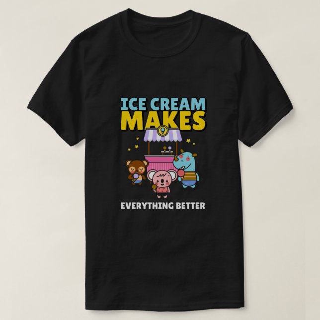 Eis macht alles besser T-Shirt (Design vorne)