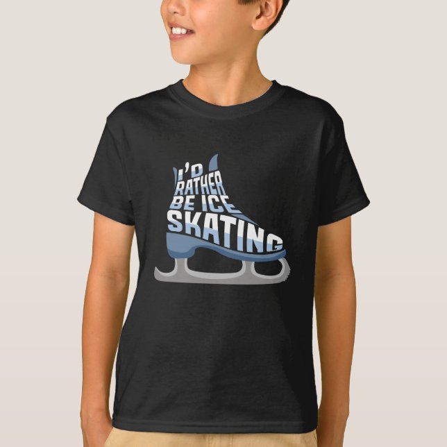 Eis Skaten Ich wäre eher Eis Skaten T-Shirt (Vorderseite)
