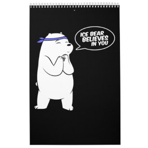 Eisbär glaubt an euch Polarbär lange Kalender