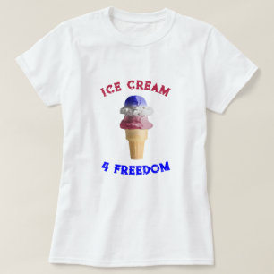 Eiscreme 4 Freiheit T-Shirt