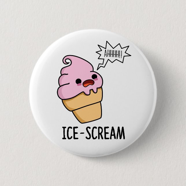 Eiscreme Funny Ice Cone Pun Button (Vorderseite)