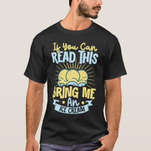 Eiscreme Ice I Liebe Ice Creme T-Shirt