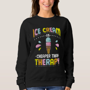 Eiscreme ist meine Heileiscreme im Sommer Sweatshirt