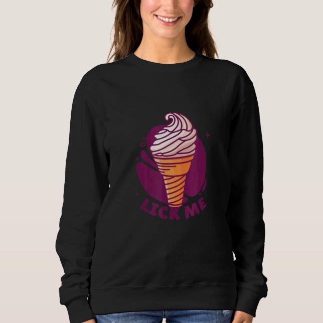 Eiscreme leckt mich für Sommereiscreme Sweatshirt (Vorderseite)