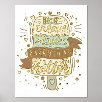 Eiscreme macht alles besser - Buchstaben