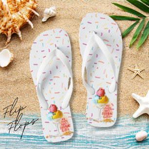 Eiscreme macht alles besser Strand Flip Flops