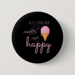 Eiscreme macht mich glücklich, Niedliche Sommer-Li Button