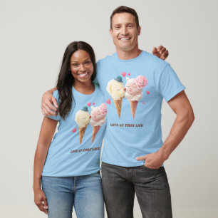 Eiscreme-Paar - Liebe bei First Lick T-Shirt