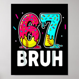 Eiscreme tropf Softball tropf Spaß 6 7 Sechs Siebe Poster