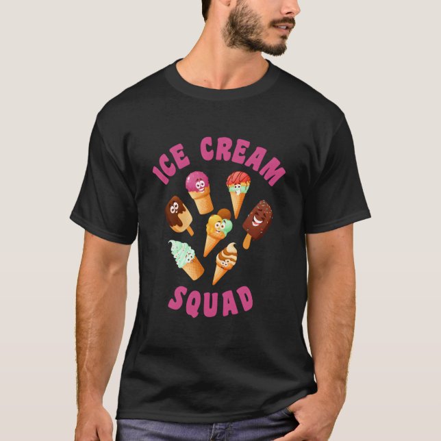 Eiscreme-Truppe Eiscreme T-Shirt (Vorderseite)