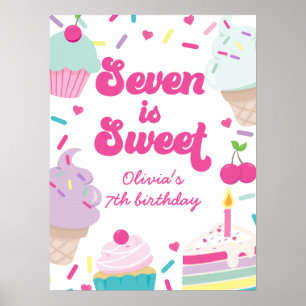 Eiscreme und Kuchen Seven ist süß 7. Geburtstag Poster