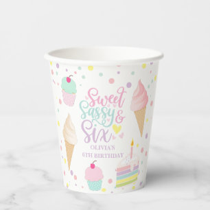 Eiscreme und Kuchen Sweet Sassy Sechs 6. Geburtsta Pappbecher