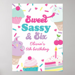 Eiscreme und Kuchen Sweet Sassy Sechster 6. Geburt Poster