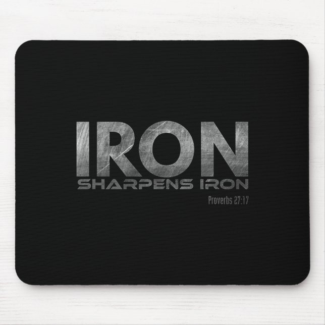 Eisen schärft Eisen Mousepad (Vorne)