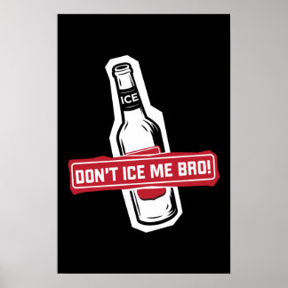 Eisen Sie mich nicht! - Brause Poster