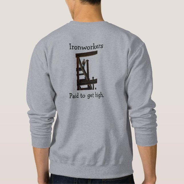 Eisenarbeiter bezahlten für hohen T - Shirt (Rückseite)